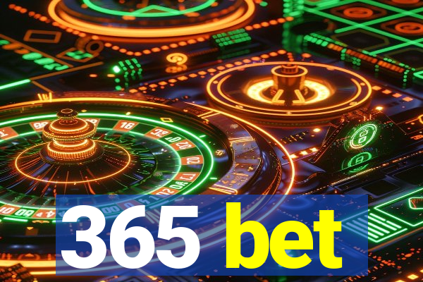 365 bet